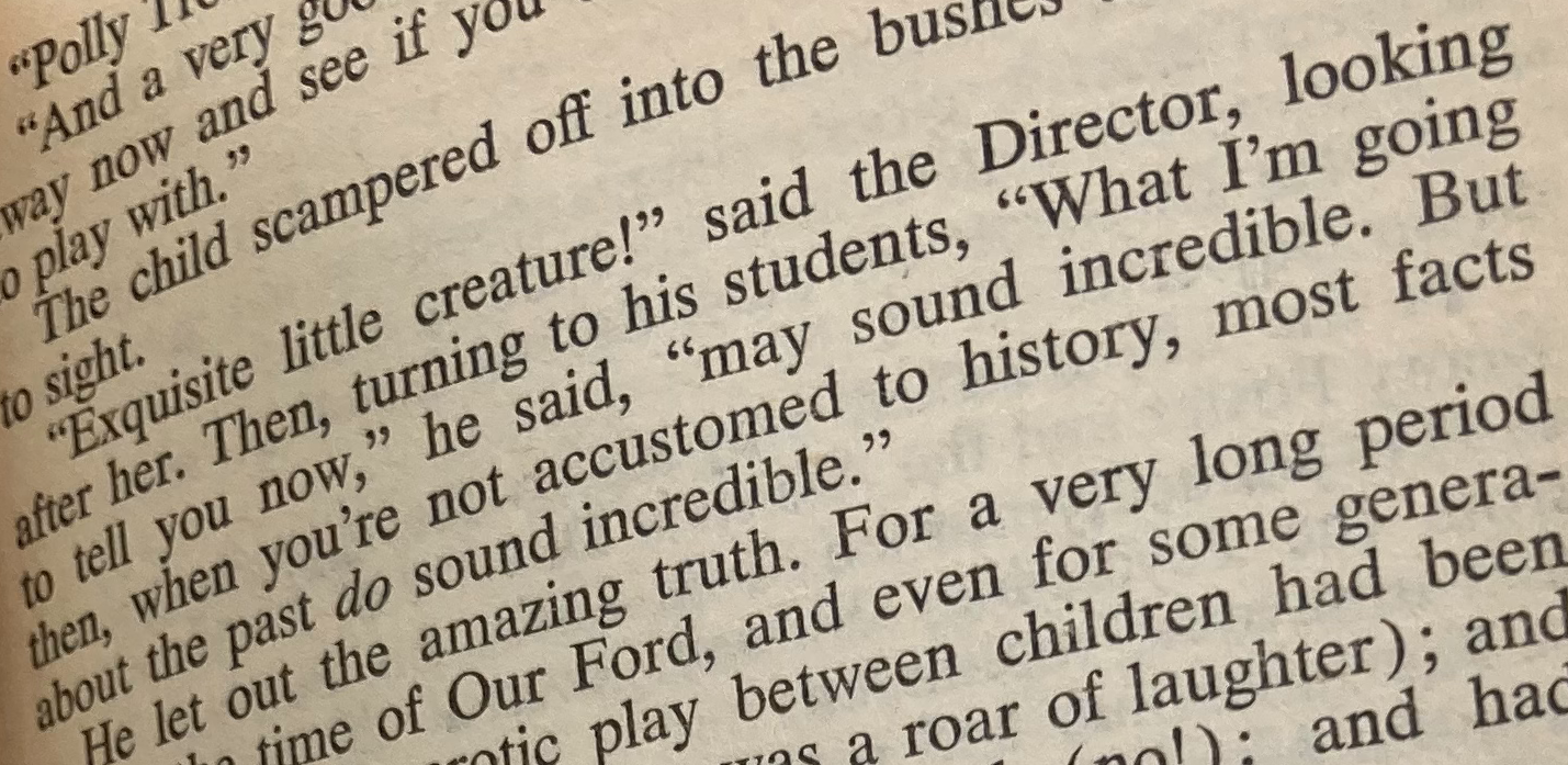 Huxley (as the Director of Hatcheries and Conditioning) on Studying History
