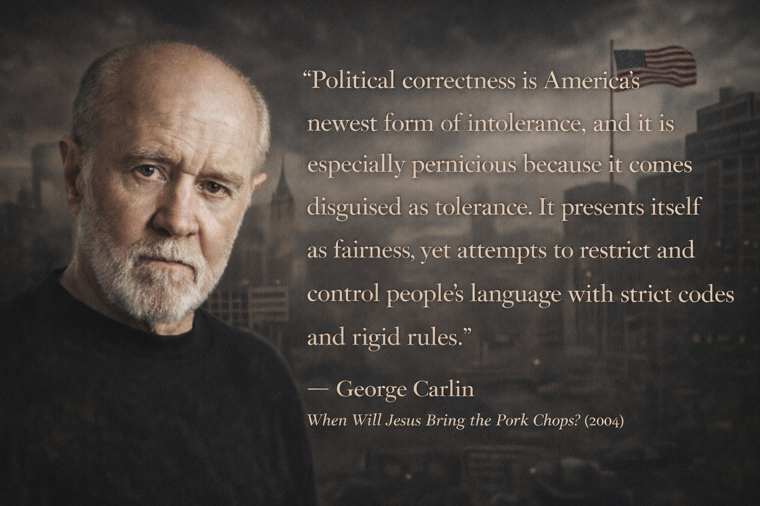 Carlin on Political Correctness